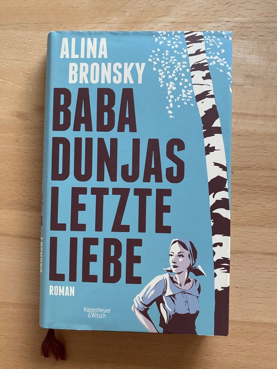 Libri: Baba Dunjas letzte Liebe - Alina Bronsky – Usato da Schwarzenburg venduto da Michellu