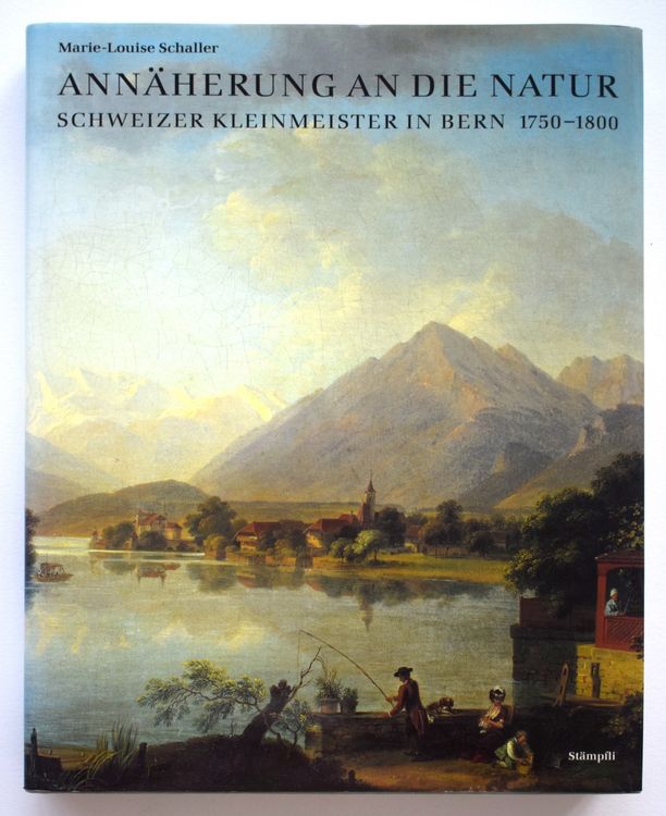 Schaller Schweizer Kleinmeister in Bern 1750 - 1800 | Kaufen auf Ricardo