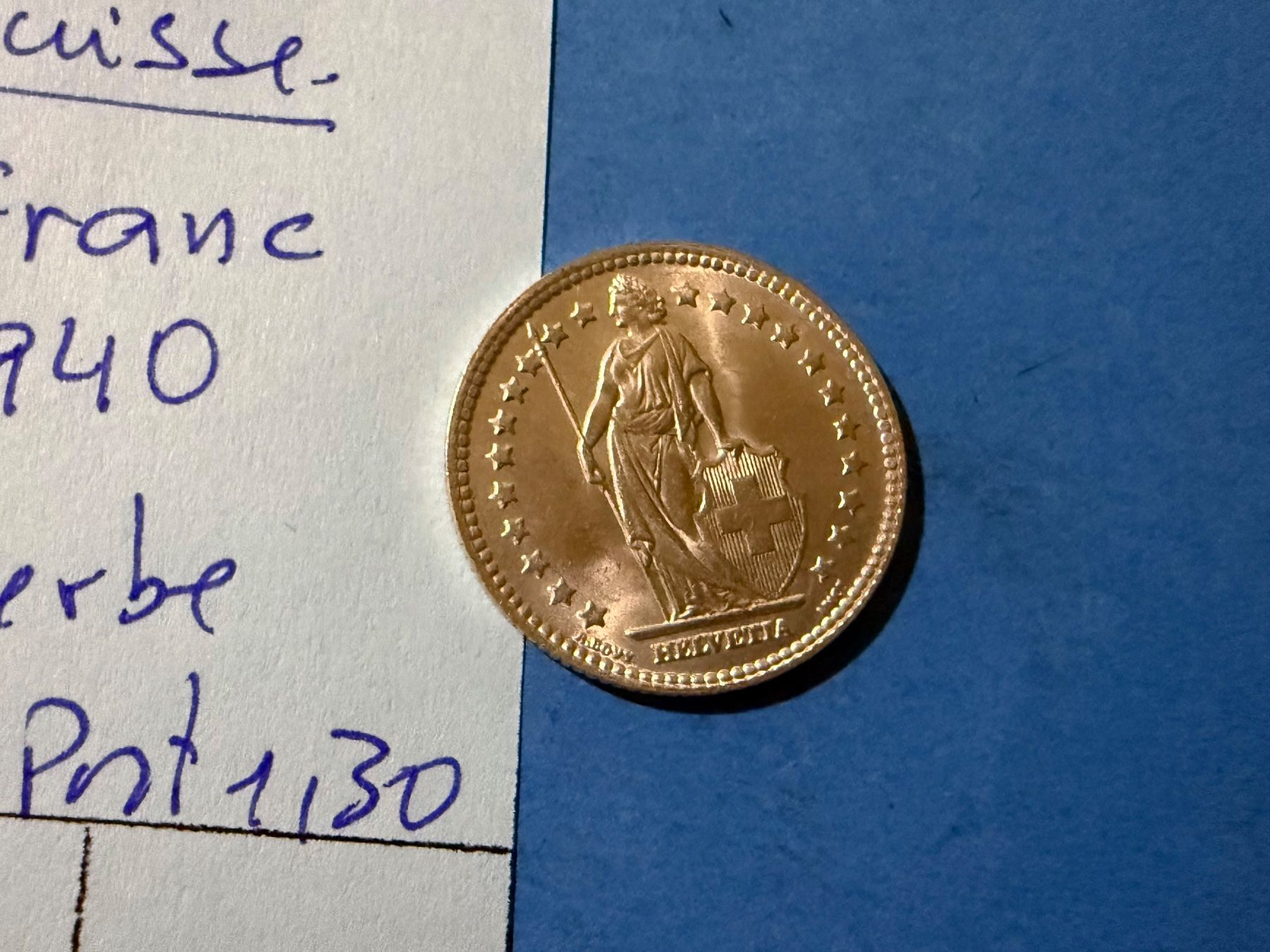 Tutti le monete: SUISSE : 1 FRANC 1940 - SUPERBE – Usato da genève venduto da GEnumist 2