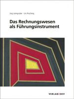 Das Rechnungswesen als Führungsinstrument (Aufgaben+Lösung)