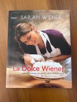 Kochbuch , Sarah Wiener, „La Dolce Wiener“
