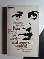 Frau Freud ist wieder mal gesehen worden! Biographien 1988