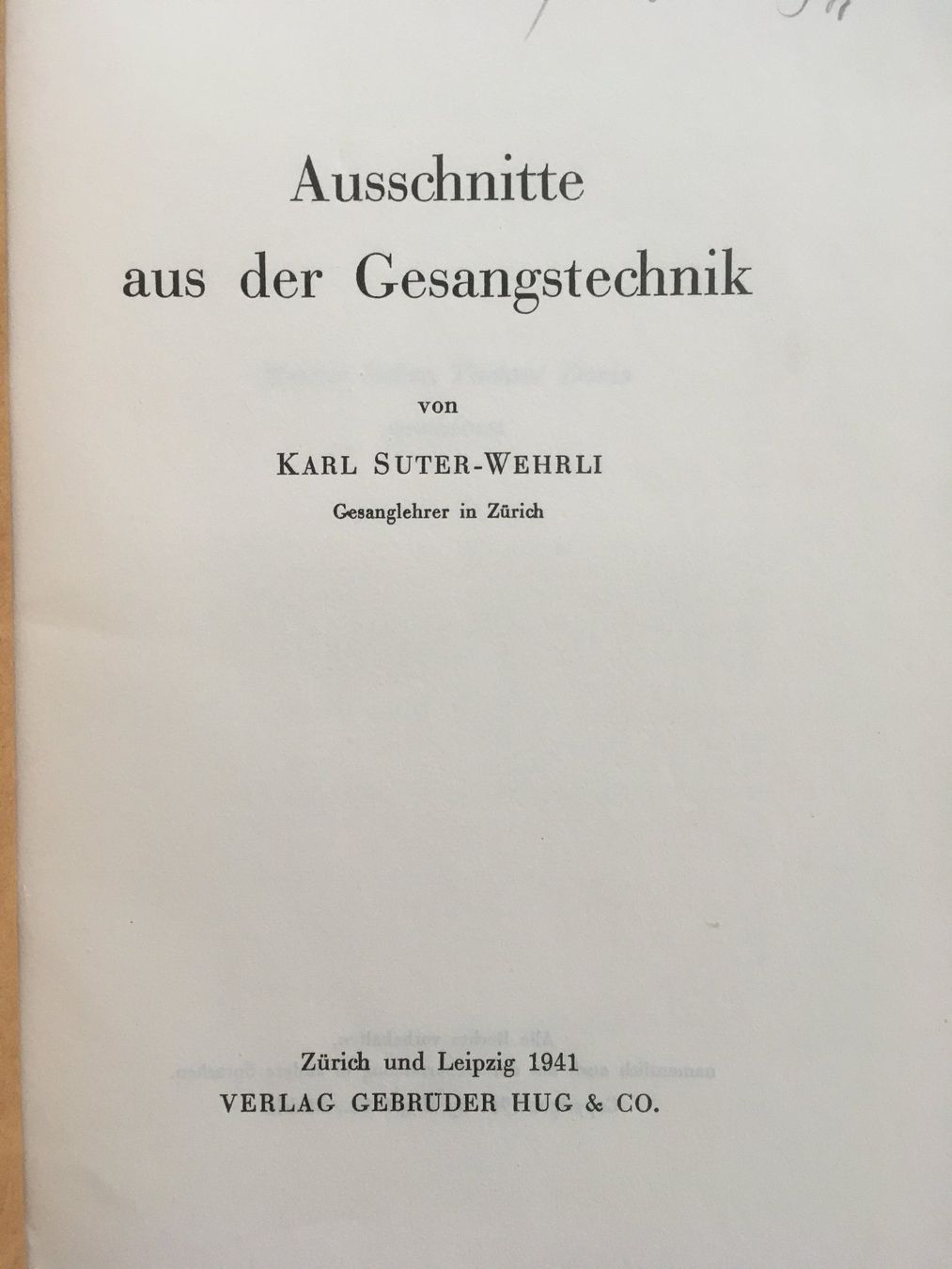 Libri: Ausschnitte aus der Gesangstechnik (1941) – Usato da Grenchen venduto da Kogi7 1