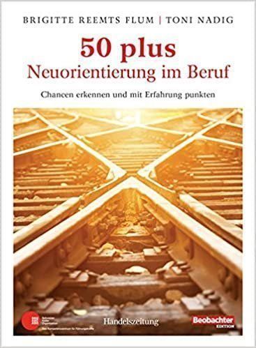 Libri: 50 plus - Neuorientierung im Beruf – Usato da Neuchâtel venduto da Dualseele