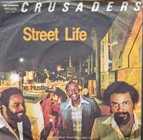 Vinyl-Single Crusaders - Street Life