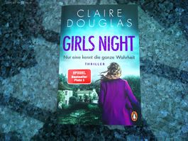 Girls Night - Nur eine kennt die ganze Wahrheit C. Douglas