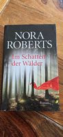Nora Roberts, im Schatten der Wälder