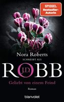 GELIEBT VON EINEM FEIND  (Kriminalroman von Nora Roberts)