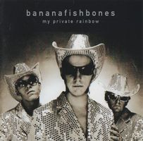 Bananafishbones ‎– My Private Rainbow