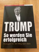 Donald Trump: So werden Sie erfolgreich