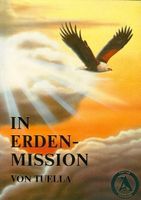 In Erden-Mission