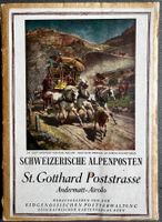 Schweizerische Alpenposten: St. Gotthard Poststrasse.