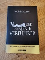 Der perfekte Verführer - Oliver Kuhn