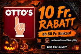 Ottos: Fr. 10.- Rabatt ab Fr. 60.-  Online und Filiale