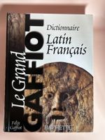 Dictionnaire Latin Français Le Grand Gaffiot