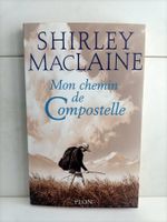 Mon chemin de Compostelle / Shirley MacLaine / Plon 2000