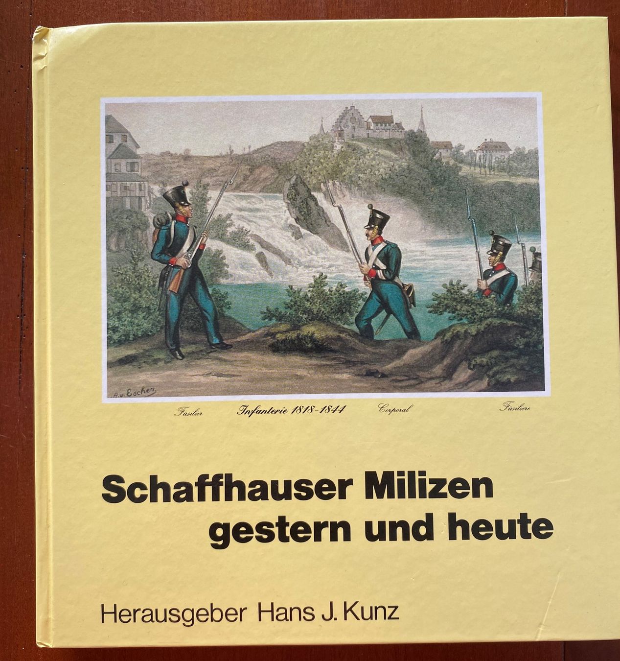 Bücher: Schaffhauser Milizen gestern und heute - Kunz, Hans 1982 – Gebraucht aus THERWIL von Fcbbasel
