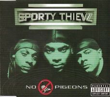 Sporty Thievz – No Pigeons