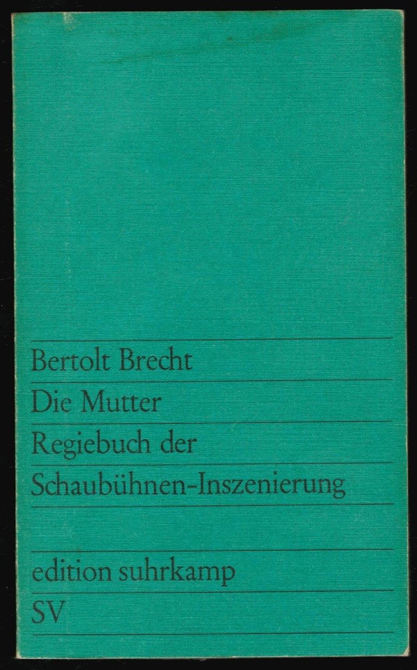Libri: Bertold Brecht; Die Mutter     * – Usato da Zürich venduto da Tolima194