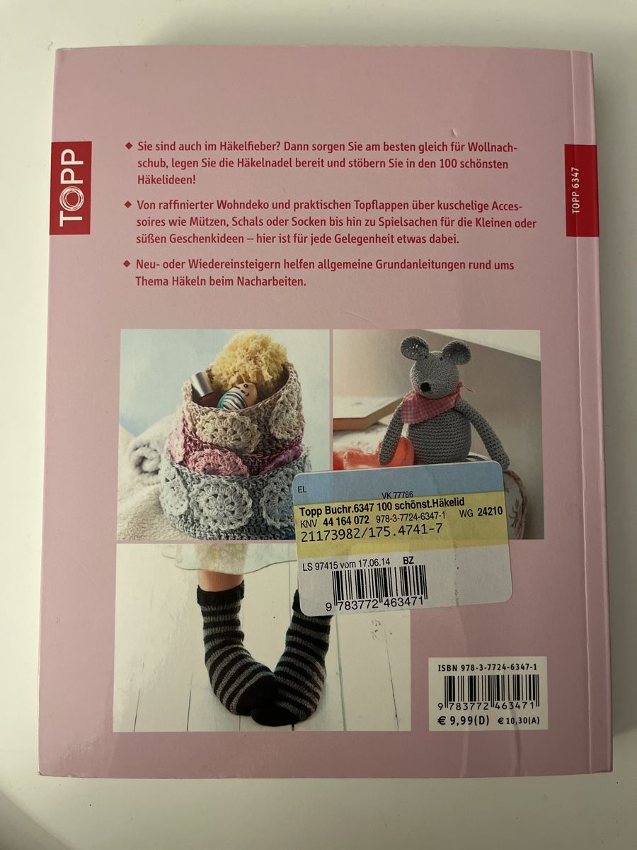 Libri: Die 100 schönste Häkelideen - TOPP – Nuovo (secondo la descrizione) da Weesen venduto da Engadinerin 1