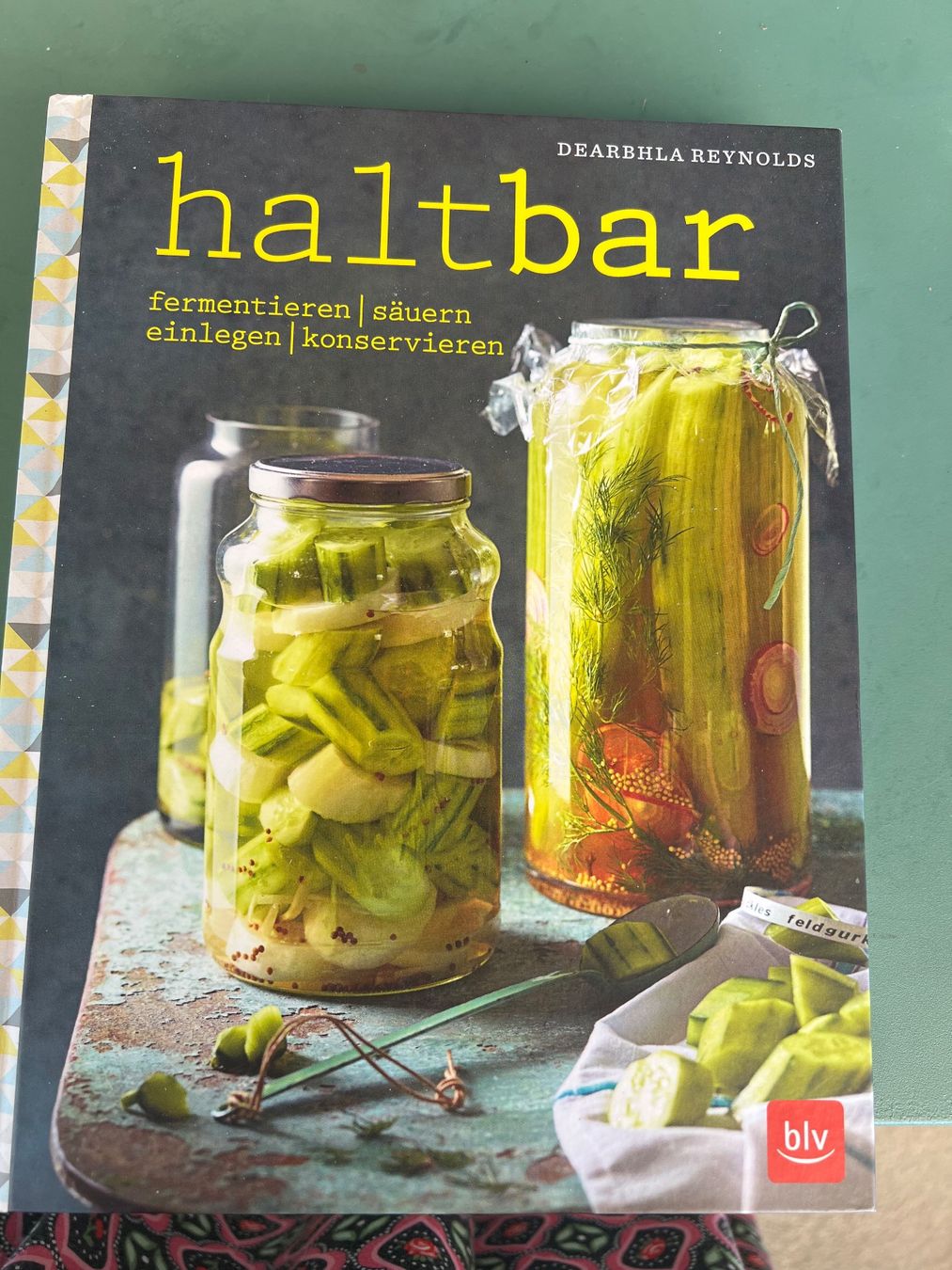 Bücher: Haltbar , fermentieren, einlegen – Gebraucht aus Grüningen von Snifff
