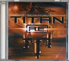 Titan A.E. - Music From The Motion Picture