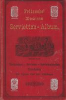 L. Fritzsches Illustriertes Servietten-Album 1894