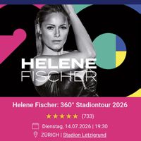 Zwei Tickets für das Helene Fischer Konzert am 14.7. in ZH