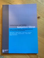 Schülerinnen und Schüler kompetent führen