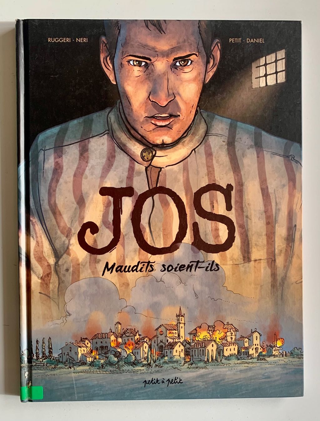 Fumetti: JOS - Maudits soient-ils Ruggeri, Neri, Petit, Daniel – Usato da Courfaivre venduto da sch_d8xd