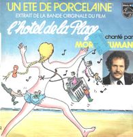 Mort Shuman - BOF L'hôtel de la plage, Un été de porcelaine