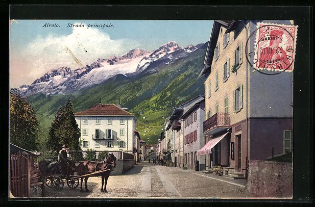 Ansichtskarten: AK Airolo, Strada principale, 1912 – Gebraucht aus Berlin von bartko-reher