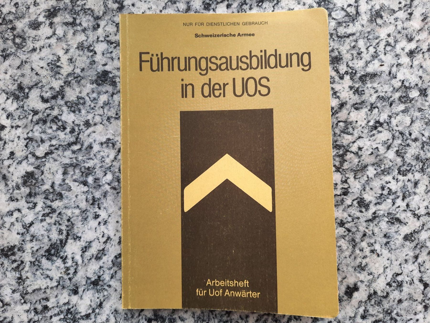 Libri: Führungsausbildung in der UOS – Usato da Ruswil venduto da Sammlergeist