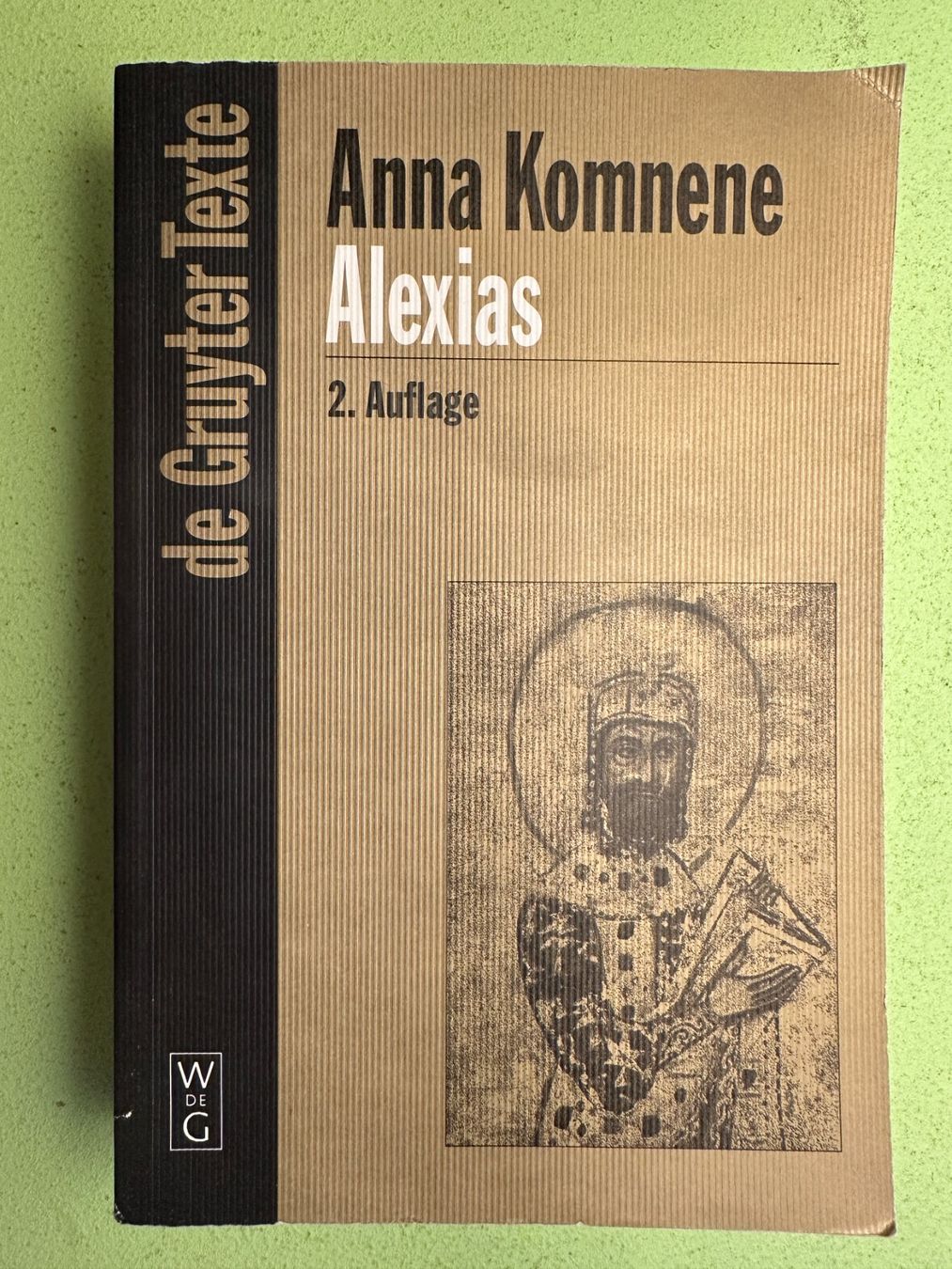 Libri: Anna Komnene: Alexias. – Usato da Zürich venduto da allp