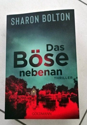 Libri: Sharon Bolton - Das Böse nebenan – Usato da Wetzikon ZH venduto da strubeli024