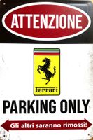Ferrari Parking Only Blechschild Italienisch Enzo Pista Roma