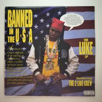 Luke Ft. 2 Live Crew - Banned In The U.S.A. (Vinyl LP)