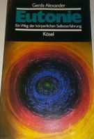 Eutonie - Ein Weg der körperlichen Selbsterfahrung  ©'1989