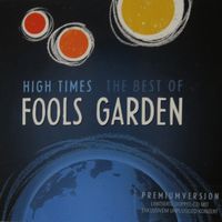 Fools Garden – High Times - Best Of - Rar und Vergriffen - b