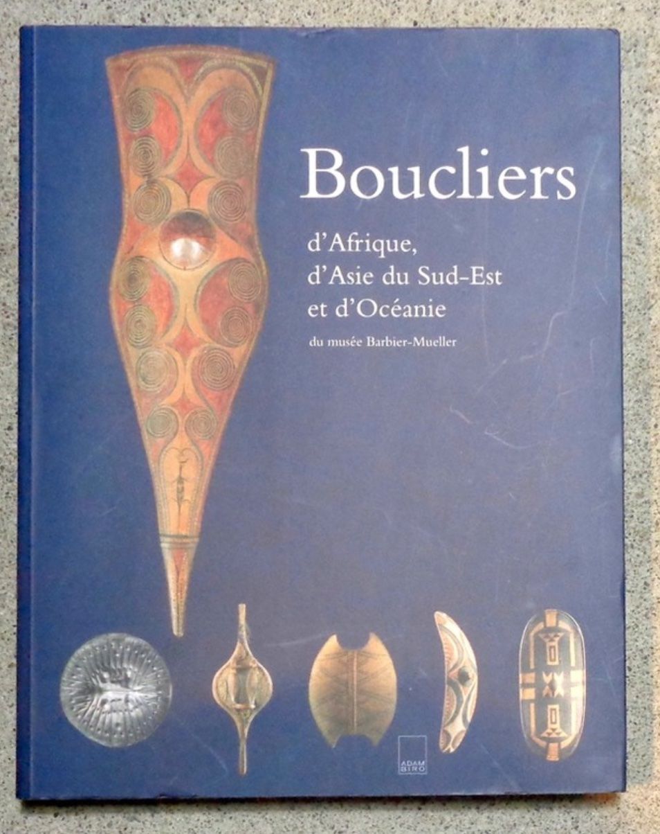 Bücher: Boucliers du musée Barbier-Mueller – Gebraucht aus Le Locle von LibrairieLaBergerie
