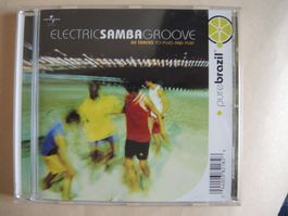 CD - Electric Samba Groove - Pure Brazil - Sommerhits Brasil