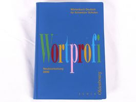 SCOLA OLDENBOURG Wortprofi Neubearbeitung 2006