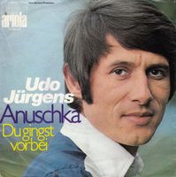 Jürgens Udo - Anuschka (7")