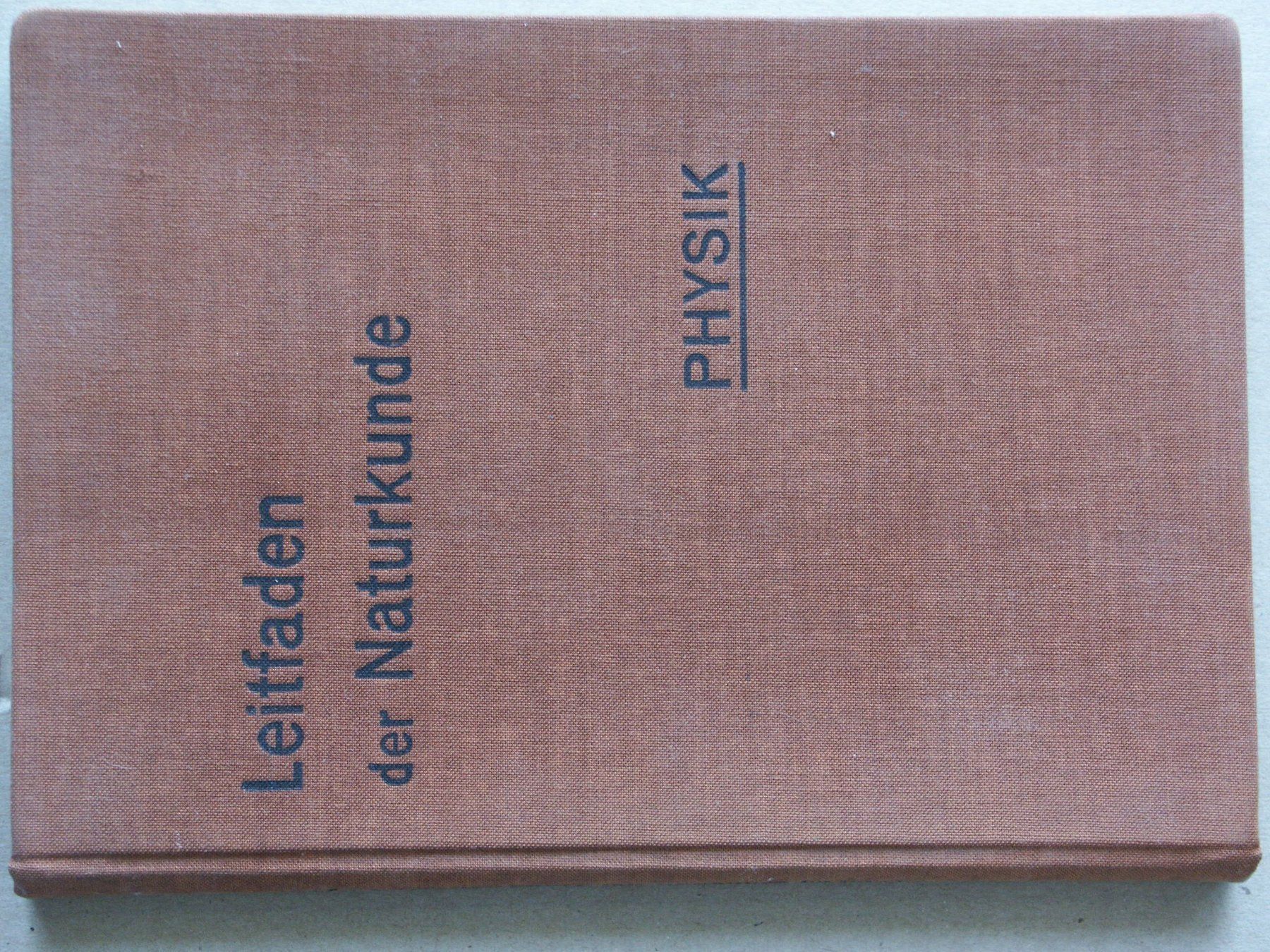 Libri: Schulbuch   Physik     vom  Jahr    1946 – Usato da Niederglatt ZH venduto da herzblatt5449