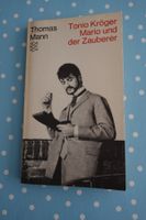 Thomas Mann - Tonio Kröger, Mario und der Zauberer