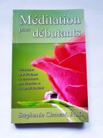 Méditation pour débutants, Stephanie Clement, Ph.D., AdA