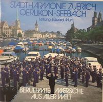 Stadtharmonie Zürich Oerlikon-Seebach (LP)