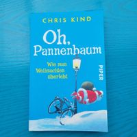 Oh, Pannenbaum / Wie man Weihnachten überlebt- Chris Kind