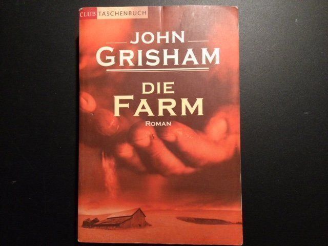Libri: Buch: Titel die Farm, John Grisham – Usato da Rafz venduto da Dasyfani