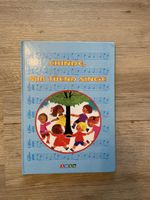 Chinde, mir tüend singe- Liederbuch für Chind